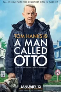หนังเรื่อง A Man Called Otto (2022) มนุษย์ลุง...ชื่ออ๊อตโต้ พากย์ไทย เต็มเรื่อง