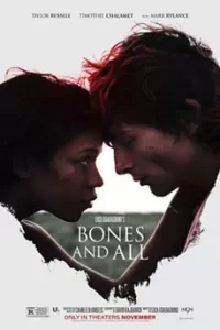Bones and All