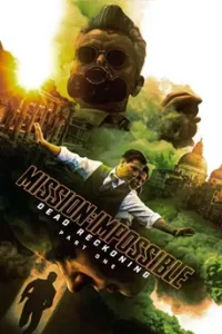 ดูหนัง Mission: Impossible 7 Dead Reckoning Part One (2023 ) มิชชั่น อิมพอสสิเบิ้ล 7 พาร์ท 1