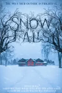 ดูหนังเรื่อง Snow Falls (2023) พากย์ไทย เต็มเรื่อง