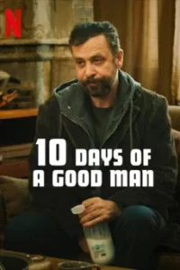 10 Days of a Good man (2023) 10 วันชองคนดี