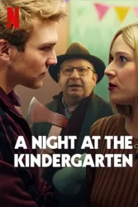 A Night at the Kindergarten (2022) คืนหนึ่งในชั้นอนุบาล