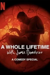 A Whole Lifetime with Jamie Demetriou Season 1 (2023) เวลาทั้งชีวิตกับเจนี่ เดเมทรีอู ซีซั่น 1