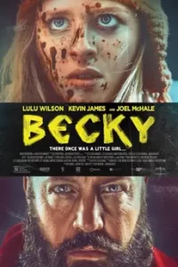 Becky (2020) เบ็คกี่ นังหนูโหดสู้ท้าโจร