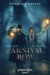Carnival Row Season 1 (2019) คาร์นิวัล โรว์ ซีซั่น 1