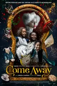 Come Away (2020)
