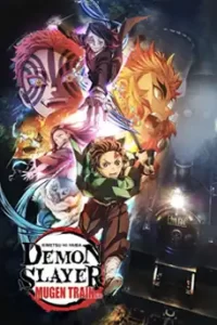 Demon Slayer the Movie : Mugen Train (2020)