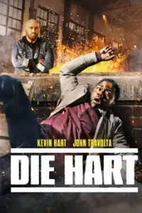 Die Hart The Movie (2023)