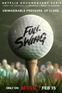 Full Swing (2023) ฟูล สวิง