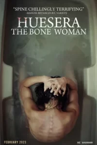 Huesera: The Bone Woman (2023)