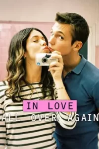 In Love All Over Again (2023) ตกหลุมรัก เธออีกครั้ง