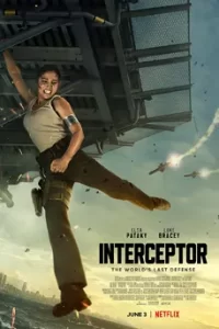 Interceptor (2022) สงครามขีปนาวุธ