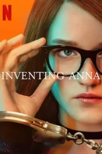 Inventing Anna แอนนา มายาลวง