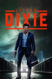 Little Dixie (2023)