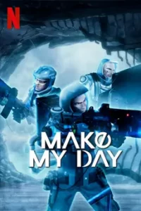 ดูการ์ตูน Make My Day (2023) ซับไทย เต็มเรื่อง