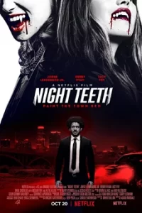 Night Teeth เขี้ยวราตรี