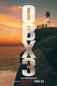 ดูซีรี่ส์ Outer Banks Season 3 (2023) เอาเทอร์ แบงส์ ซีซั่น 3