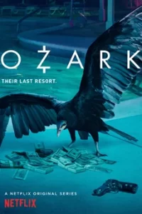 Ozark Season 1 โอซาร์ก ซีซั่น 1