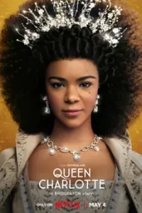 Queen Charlotte: A Bridgerton Story (2023) ควีนชาร์ลอตต์: เรื่องราวของบริดเจอร์ตัน