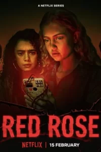 Red rose (2023) กุหลาบแดง