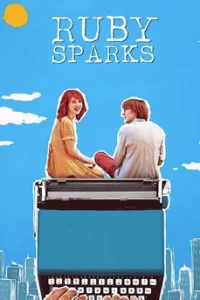 Ruby Sparks เขียนเธอให้เจอผม