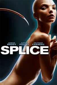 Splice (2009)