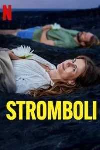 ดูหนัง Stromboli (2022) สตรอมโบลี ซับไทย เต็มเรื่อง