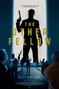 The Other Fellow (2022)