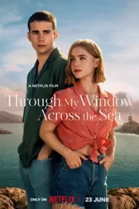 Through My Window 2 Across the Sea (2023) รักผ่านหน้าต่าง 2