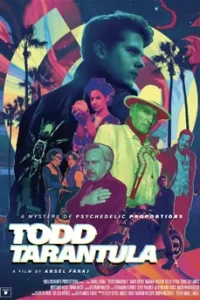 Todd Tarantula (2023)