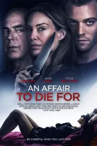 An Affair To Die For (2019)