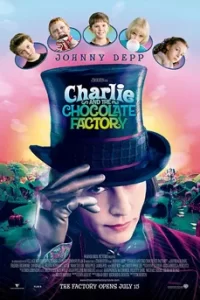 Charlie and the Chocolate Factory ชาร์ลี กับ โรงงานช็อกโกแลต