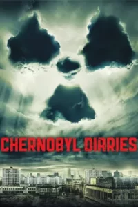 Chernobyl Diaries (2012) เชอร์โนบิล เมืองร้าง มหันตภัยหลอน
