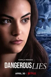 Dangerous Lies (2020)