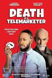 Death of a Telemarketer (2022) เซลส์(แมน)ดวงซวย