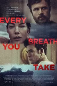 Every Breath You Take (2021)