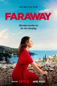 Faraway (2023) ไกลสุดกู่