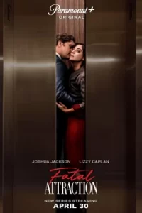 Fatal Attraction (2023)