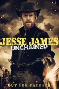 Jesse James: Unchained (2022)