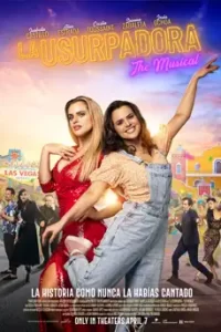 La Usurpadora, the Musical (2023)
