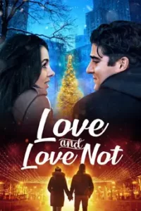 Love and Love Not (2022)