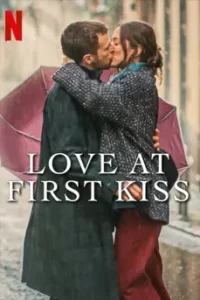 Love at First Kiss (2023) รักแรกจูบ