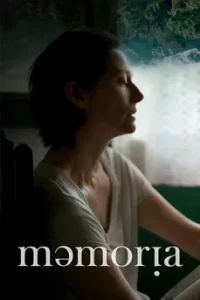 Memoria (2021) เมมโมเรีย