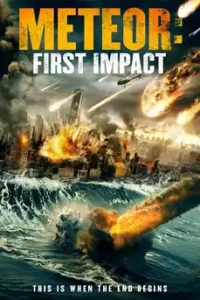 Meteor : First Impact (2022)