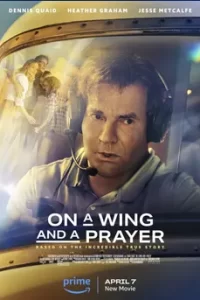 On a Wing and a Prayer (2023)