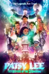 Patsy Lee & The Keepers of the 5 Kingdoms (2023)