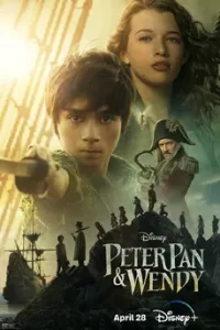 Peter Pan & Wendy (2023)