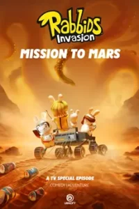 Rabbids Invasion Mission to Mars (2022) กระต่ายซ่าพาโลกป่วน