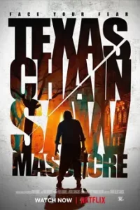 Texas Chainsaw Massacre (2022) สิงหาสับ
