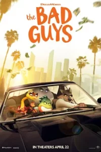 The Bad Guys (2022) วายร้ายพันธุ์ดี